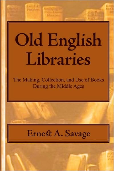 Old English Libraries