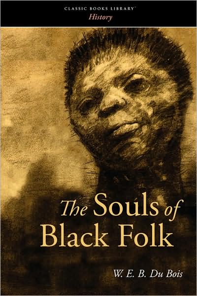 The Souls of Black Folk