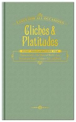 Clichs Platitudes