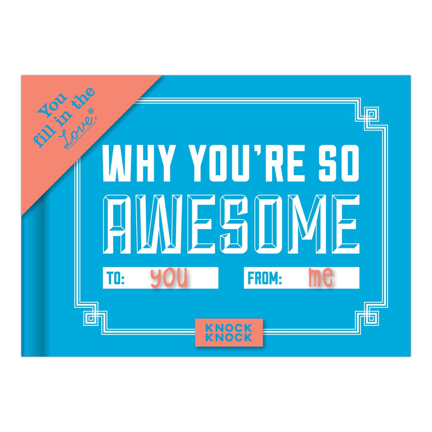 Why You're So Awesome Fill-in-the-blank Journal