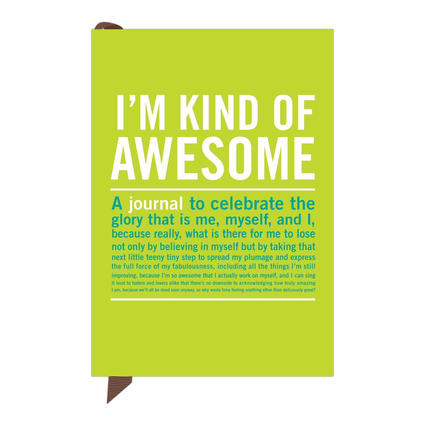 I'm Kind Of Awesome