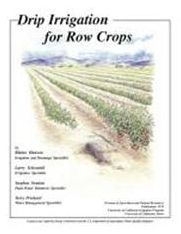 Drip Irrigation for Row Crops