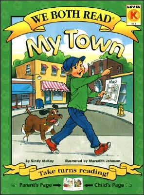 My Town (We Both Read Series)