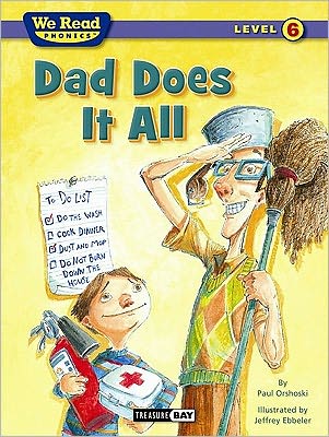 We Read Phonics-Dad Does It All