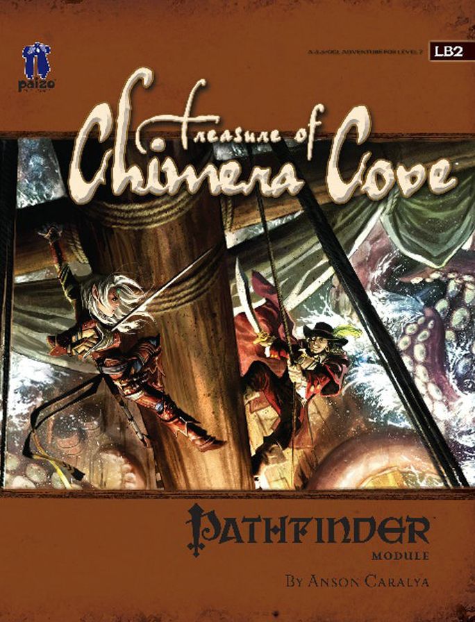 Pathfinder Module LB2: Treasure of Chimera Cove
