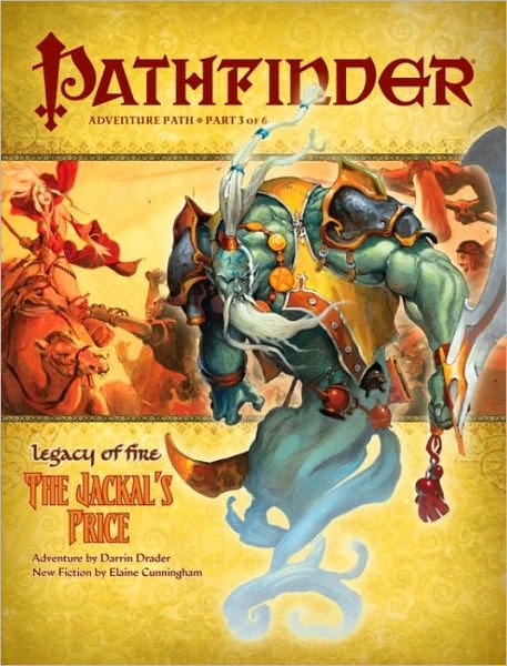 Pathfinder Adventure Path #21: "The Jackal's Price" (Legacy of Fire 3 of 6)