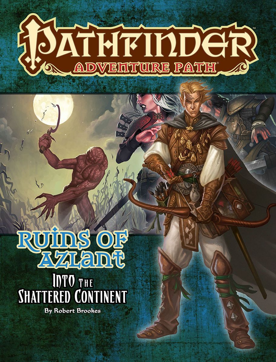 Pathfinder Adventure Path #122: Into the Shattered Continent (Ruins of Azlant 2 of 6)