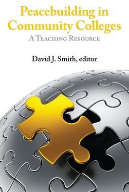 Peacebuilding in Community Colleges: A Teaching Resource