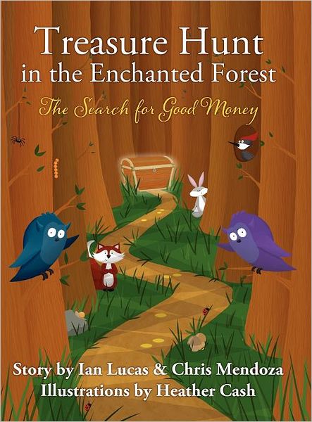 Treasure Hunt (The Search For Good Money)