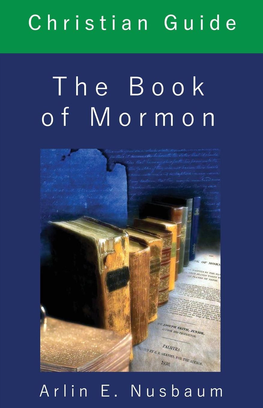 Christian Guide: The Book of Mormon