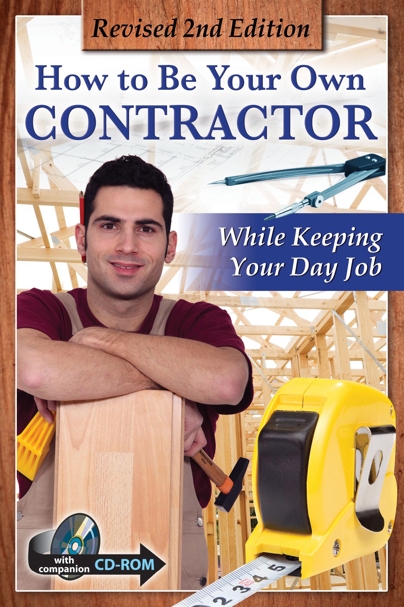 How to Be Your Own Contractor and Save Thousands on Your New House Or Renovation: While Keeping Your Day Job