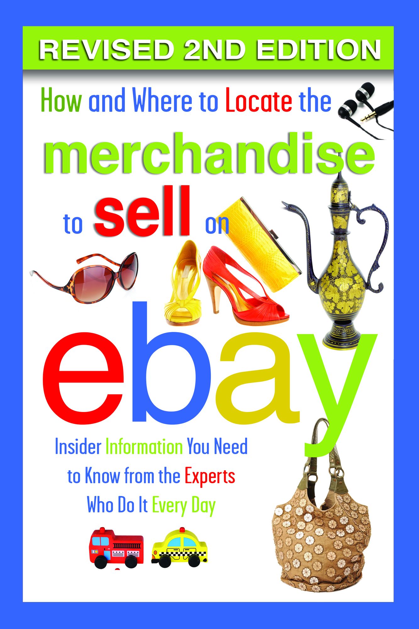 How and Where to Locate the Merchandise to Sell on EBay