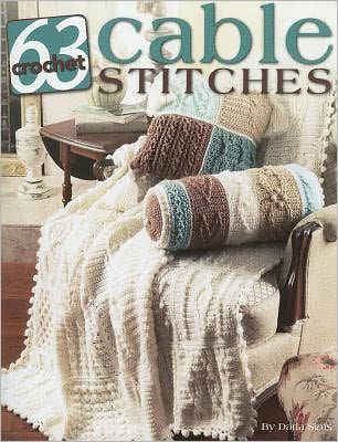 63 Cable Stitches to Crochet