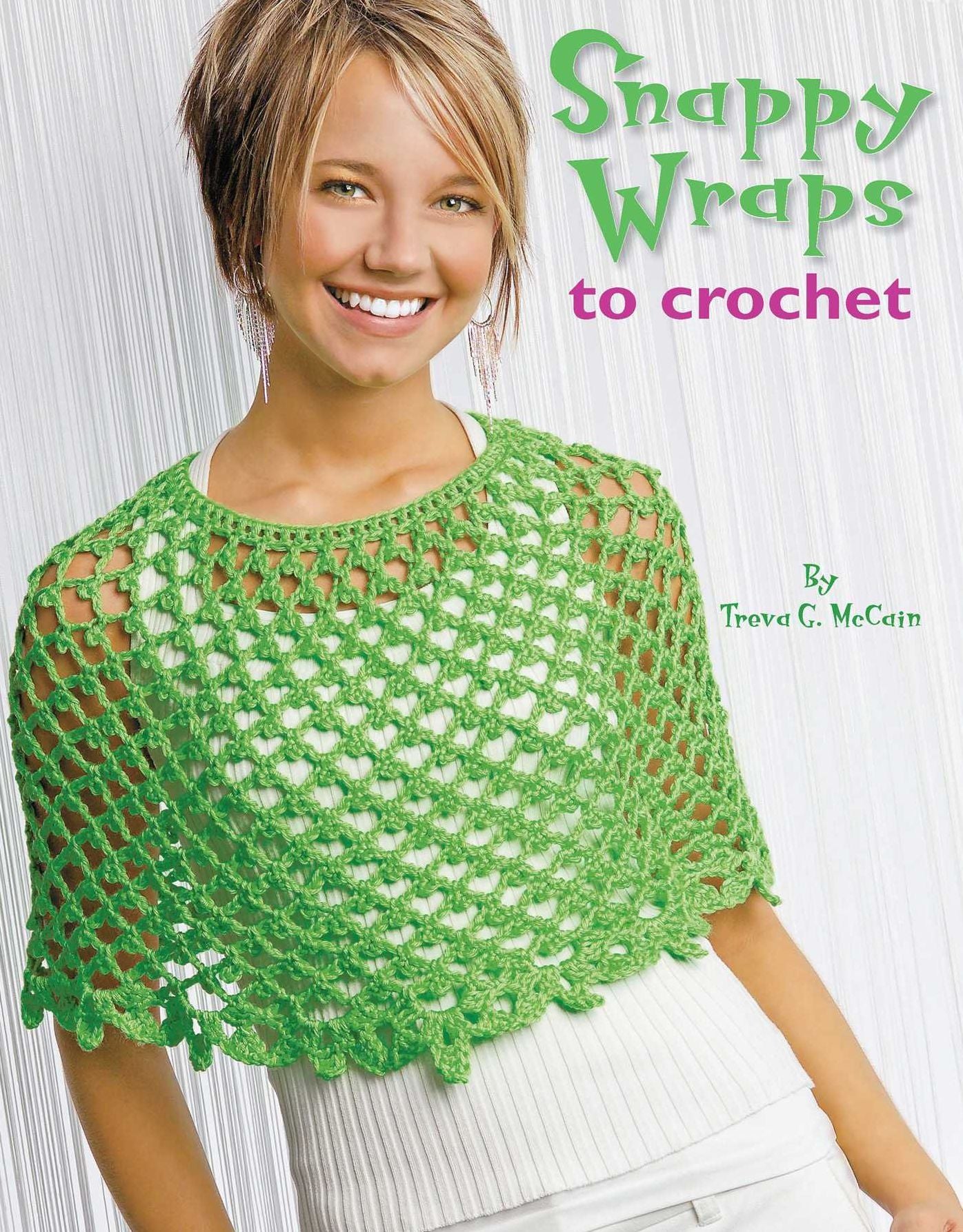 Snappy Wraps to Crochet (Leisure Arts #4590)