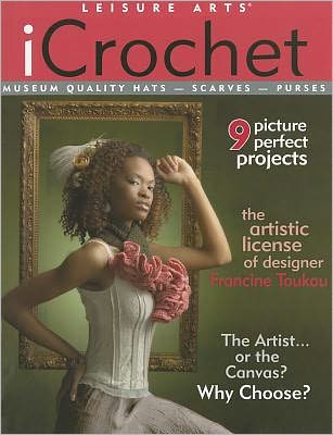 iCrochet Museum Quality Hats, Scarves, Purses (Leisure Arts #4253)