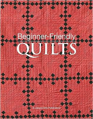 Beginner-Friendly Quilts [With Pattern(s)]