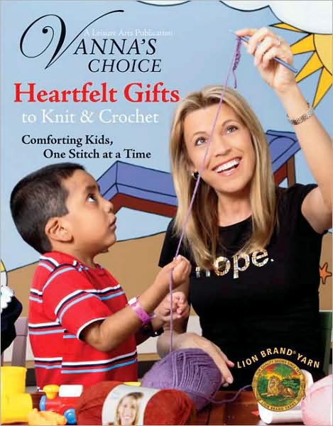 Vanna's Choice: Heartfelt Gifts to Knit & Crochet