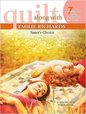 Quilt Along with Emilie Richards: Sister's Choice