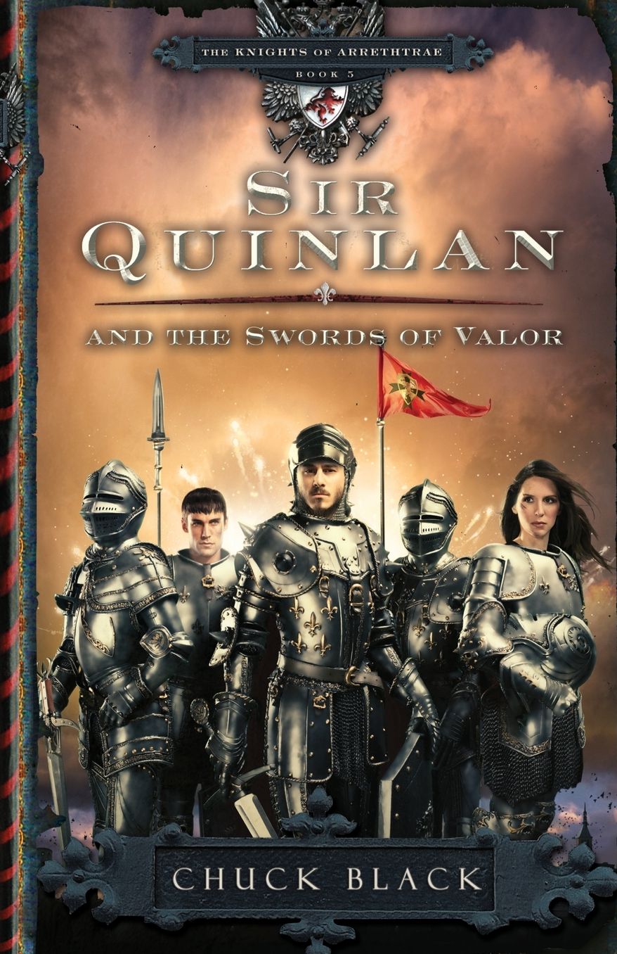 Sir Quinlan and the Swords of Valor (Knights of Arrethtrae Series #5)