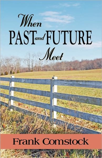 When Past And Future Meet