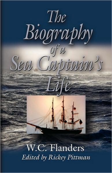 The Biography Of A Sea Captain's Life