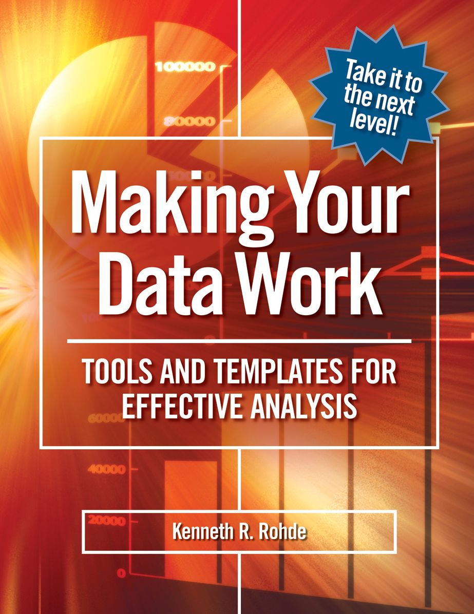 Making your Data Work: Tools and Templates for Effective Analysis