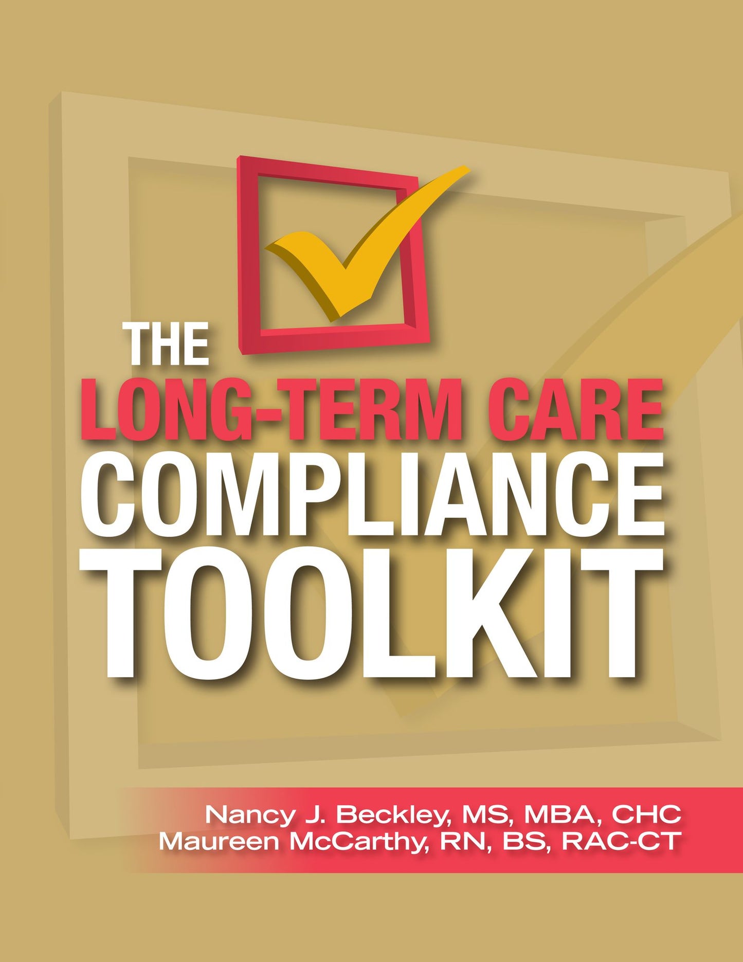 Long-Term Care Compliance Toolkit