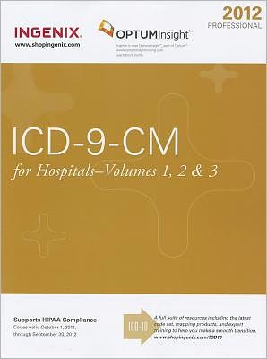 2012 ICD-9-CM Professional for Hospitals, Vols 1,2&3