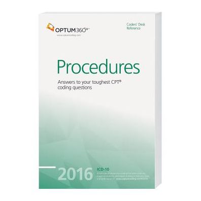 Coders' Desk Reference for Procedures 2016