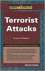 Terrorist Attacks: Current Issues