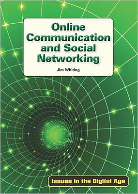 Online Communication and Social Networking