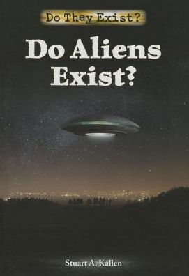 Do Aliens Exist?