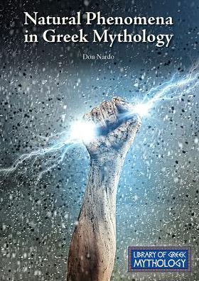 Natural Phenomena in Greek Mythology