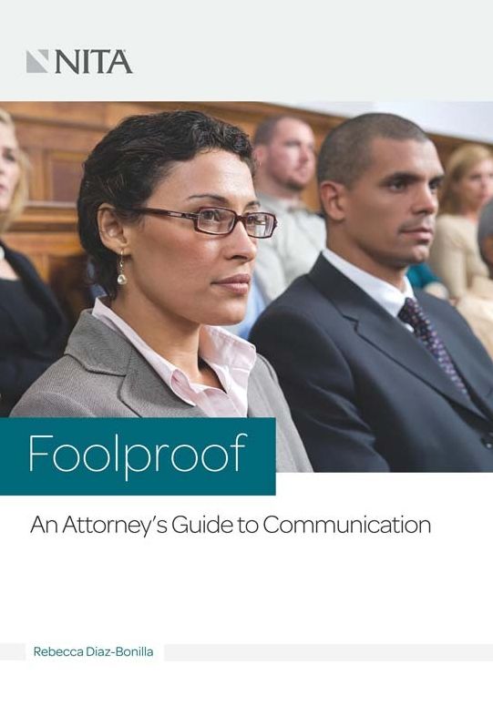 Foolproof: An Attorney's Guide to Oral Communications