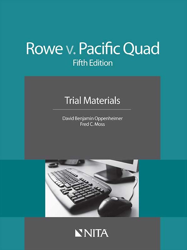 Rowe v. Pacific Quad, Inc.
