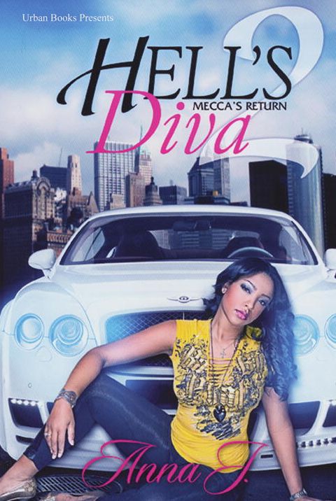 Hell's Diva II: Mecca's Return