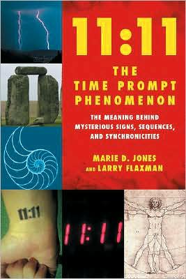 11:11 The Time Prompt Phenomenon: The Meaning Behind Mysterious Signs, Sequences, and Synchronicities