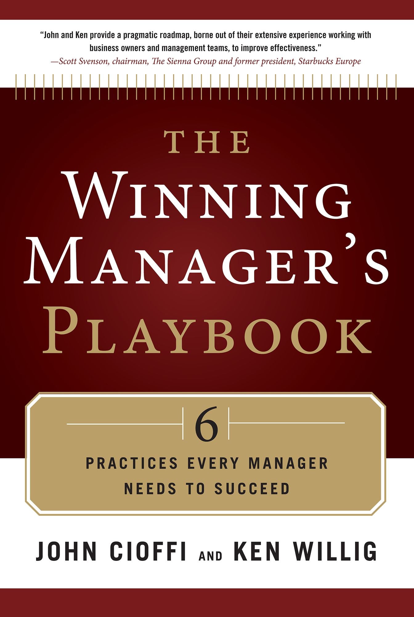 The Winning Manager's Playbook: 6 Practices Every Manager Needs to Succeed