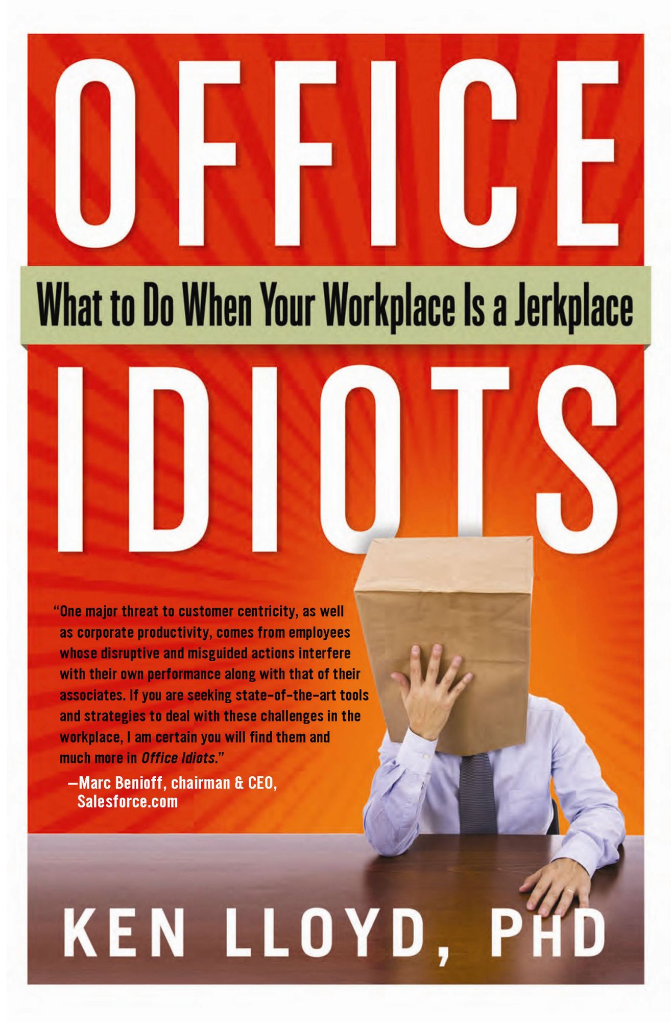 Office Idiots: What to Do When Your Workplace is a Jerkplace