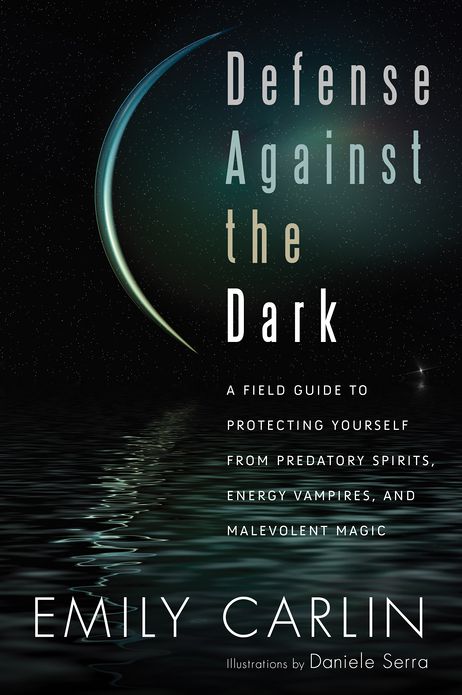 Spiritual Protection: A Safety Manual for Energy Workers, Healers, and Psychics