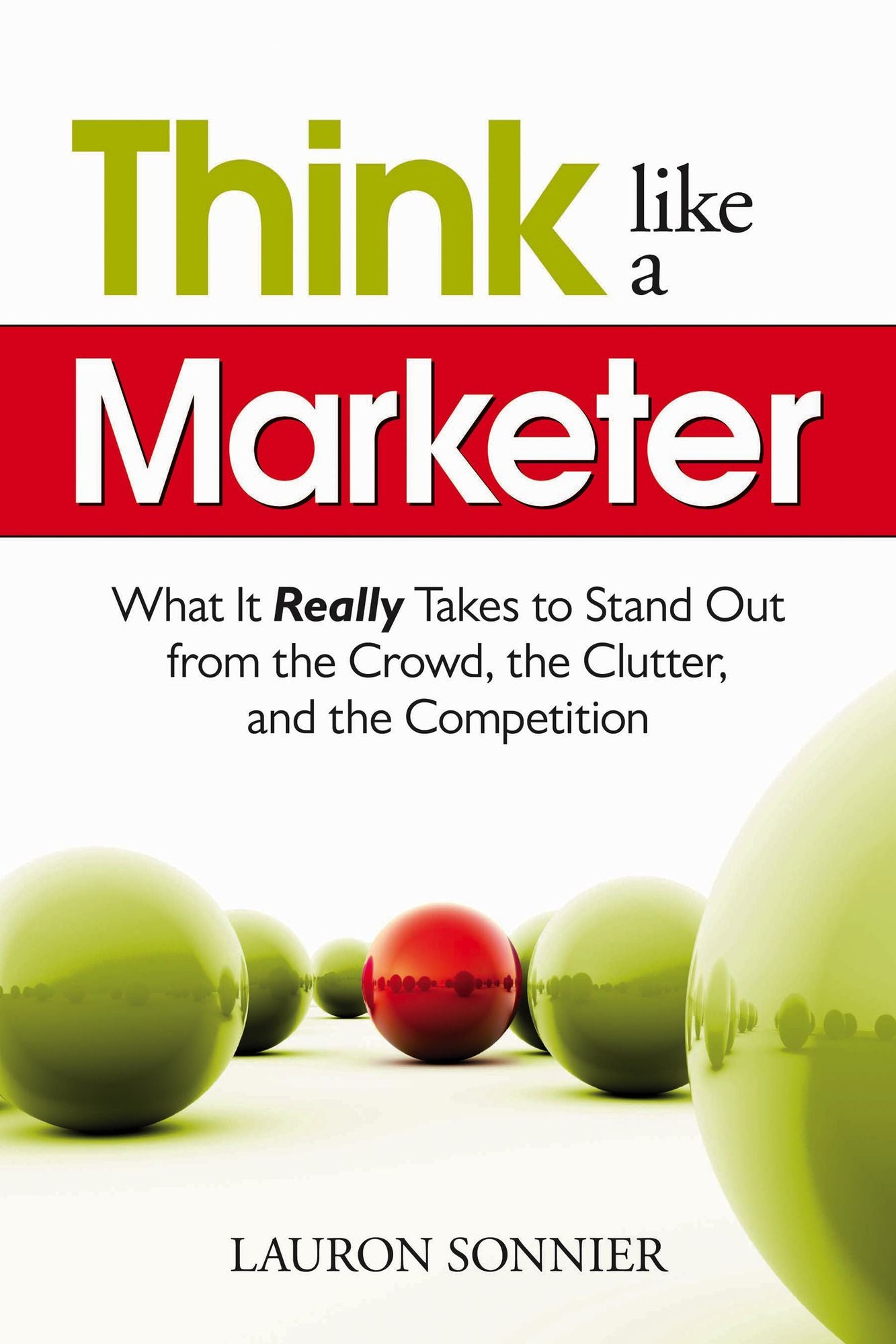 Think Like a Marketer