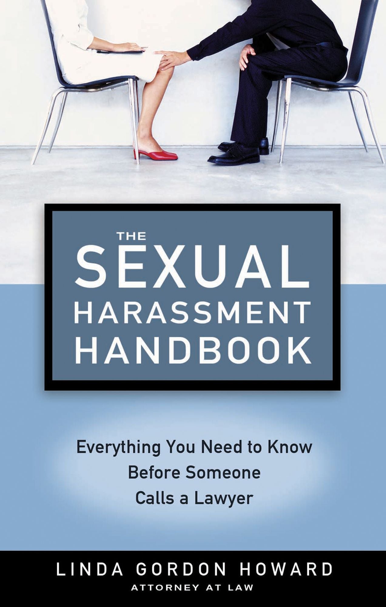 Sexual Harrassment Handbook, The