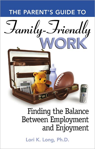 Parents Guide to Family Friendly Work