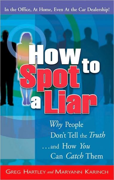 How to Spot a Liar