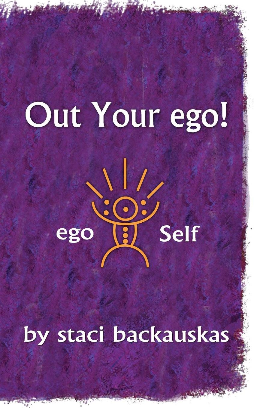 Out Your Ego