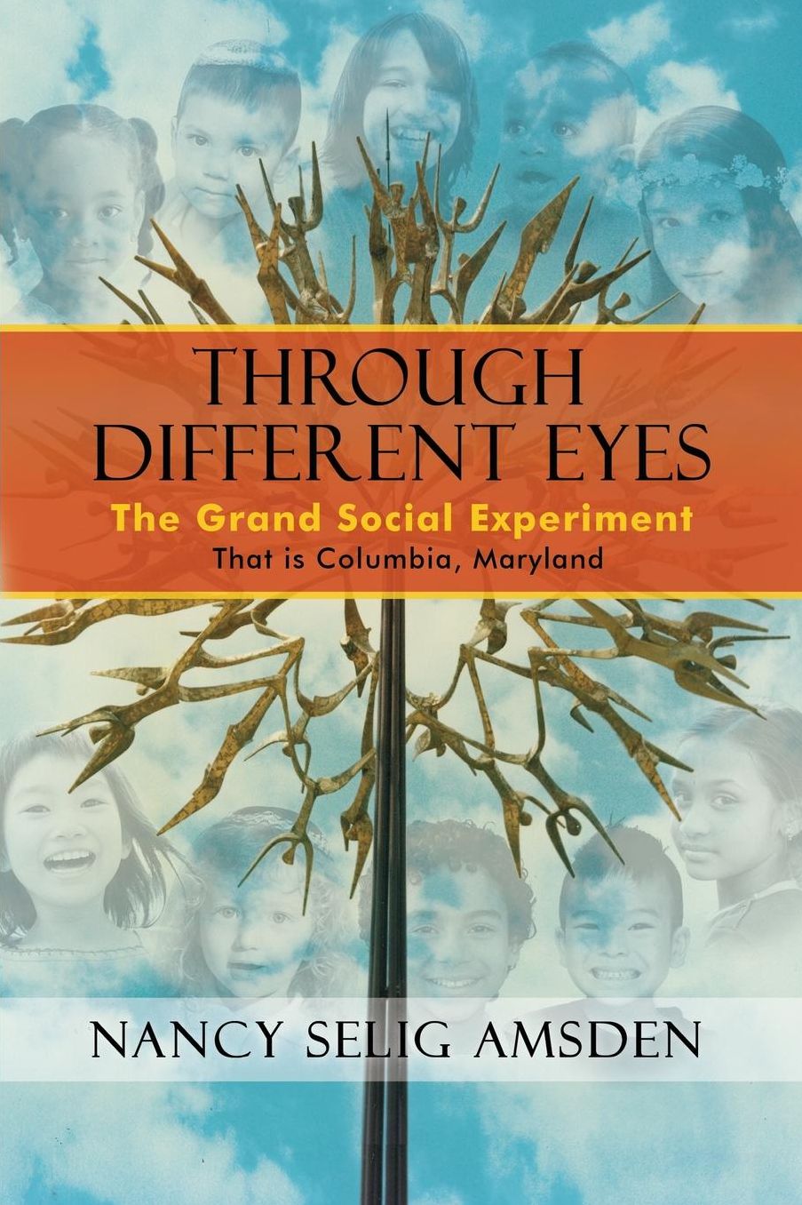 Through Different Eyes: The Grand Social Experiment That is Columbia, Maryland