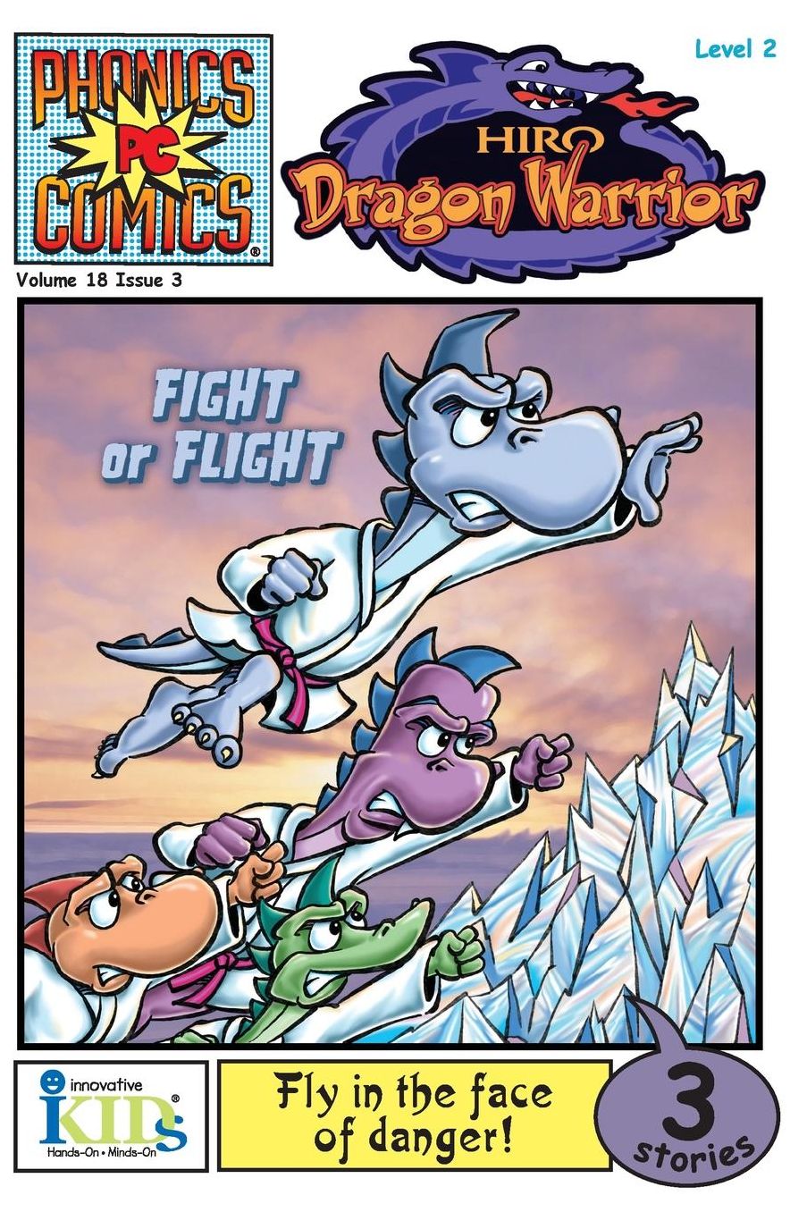 Phonic Comics - Hiro Dragon Warrior: Fight or Flight Level 2, Issue 3