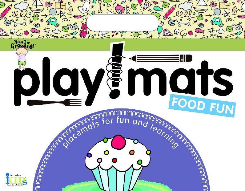 Now I'm Growing Playmats: Food Fun