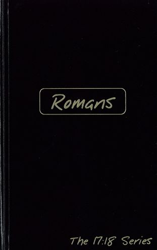 Romans: Journible the 17:18 Series