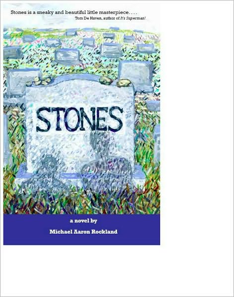 Stones